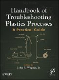Handbook of Troubleshooting Plastics Processes (eBook, PDF)