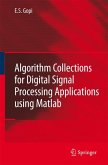 Algorithm Collections for Digital Signal Processing Applications Using Matlab (eBook, PDF)