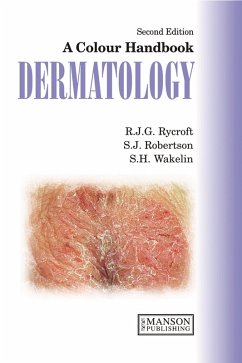 Dermatology (eBook, PDF) - Rycroft, Richard; Robertson, Stuart; Wakelin, Sarah