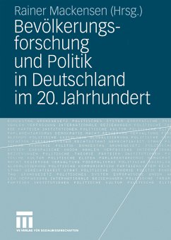 Bevölkerungsforschung und Politik in Deutschland im 20. Jahrhundert (eBook, PDF)