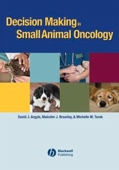Decision Making in Small Animal Oncology (eBook, PDF)