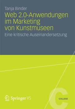 Web 2.0-Anwendungen im Marketing von Kunstmuseen (eBook, PDF) - Binder, Tanja