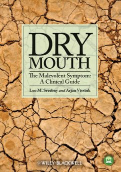 Dry Mouth, The Malevolent Symptom (eBook, PDF)