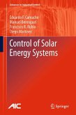 Control of Solar Energy Systems (eBook, PDF)