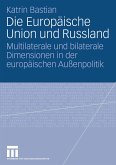 Die Europäische Union und Russland (eBook, PDF)