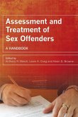 Assessment and Treatment of Sex Offenders (eBook, PDF)