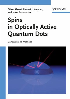 Spins in Optically Active Quantum Dots (eBook, PDF) - Gywat, Oliver; Krenner, Hubert J.; Berezovsky, Jesse