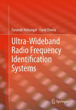 Ultra-Wideband Radio Frequency Identification Systems (eBook, PDF) - Nekoogar, Faranak; Dowla, Farid