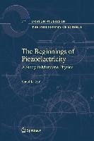 The Beginnings of Piezoelectricity (eBook, PDF) - Katzir, Shaul