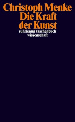 Die Kraft der Kunst (eBook, ePUB) - Menke, Christoph