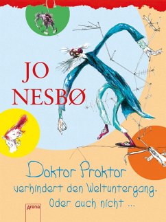 Doktor Proktor verhindert den Weltuntergang / Doktor Proktor Bd.3 (eBook, ePUB) - Nesbø, Jo