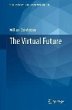 The Virtual Future (eBook, PDF) - Bild 1