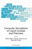 Computer Simulations of Liquid Crystals and Polymers (eBook, PDF)