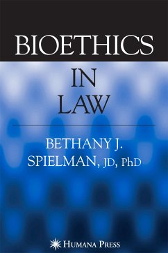 Bioethics in Law (eBook, PDF) - Spielman, Bethany