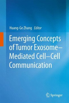 Emerging Concepts of Tumor Exosome-Mediated Cell-Cell Communication (eBook, PDF)