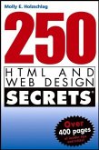 250 HTML and Web Design Secrets (eBook, PDF)