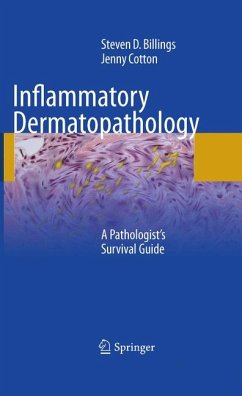 Inflammatory Dermatopathology (eBook, PDF) - Billings, Steven D.; Cotton, Jenny
