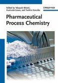 Pharmaceutical Process Chemistry (eBook, ePUB)