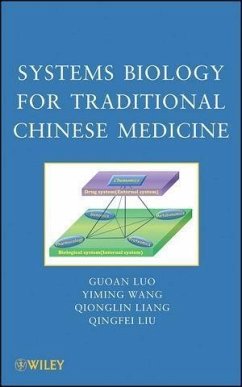 Systems Biology for Traditional Chinese Medicine (eBook, ePUB) - Luo, Guoan; Wang, Yiming; Liang, Qionglin; Liu, Qingfei