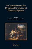 A Comparison of the Dynamical Evolution of Planetary Systems (eBook, PDF)
