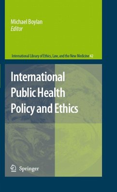International Public Health Policy and Ethics (eBook, PDF)