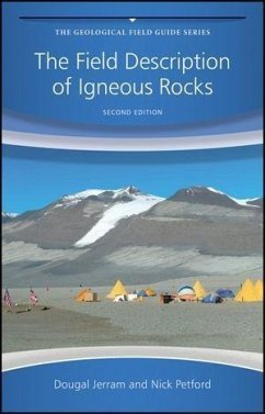 The Field Description of Igneous Rocks (eBook, ePUB) - Jerram, Dougal; Petford, Nick