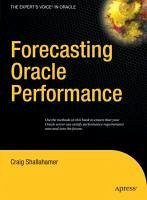 Forecasting Oracle Performance (eBook, PDF) - Shallahamer, Craig