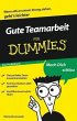 Gute Teamarbeit für Dummies Das... - Bild 1