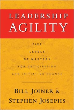 Leadership Agility (eBook, PDF) - Joiner, William B.; Josephs, Stephen A.