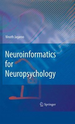 Neuroinformatics for Neuropsychology (eBook, PDF) - Jagaroo, Vinoth