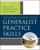Developing Evidence-Based Generalist Practice Skills (eBook, ePUB)