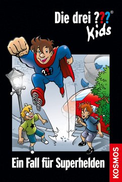 Ein Fall für Superhelden / Die drei Fragezeichen-Kids Bd.45 (eBook, ePUB) - Blanck, Ulf