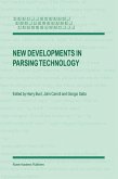 New Developments in Parsing Technology (eBook, PDF)