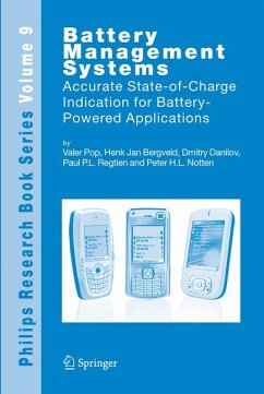 Battery Management Systems (eBook, PDF) - Pop, Valer; Bergveld, Henk Jan; Danilov, Dmitry; Regtien, Paul P. L.; Notten, Peter H. L.