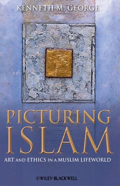 Picturing Islam (eBook, PDF) - George, Kenneth M.