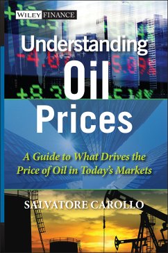 Understanding Oil Prices (eBook, ePUB) - Carollo, Salvatore