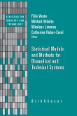 Statistical Models and Methods for Biomedical and Technical Systems (eBook, PDF)