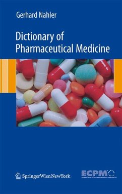 Dictionary of Pharmaceutical Medicine (eBook, PDF) - Nahler, Gerhard