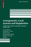 Arrangements, Local Systems and Singularities (eBook, PDF)