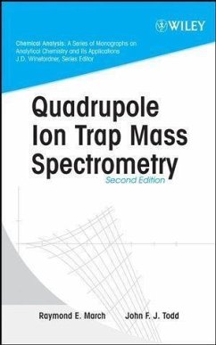 Quadrupole Ion Trap Mass Spectrometry (eBook, PDF) - March, Raymond E.; Todd, John F.