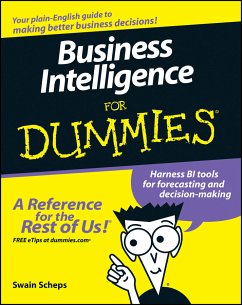Business Intelligence For Dummies (eBook, ePUB) - Scheps, Swain