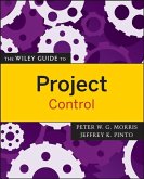 The Wiley Guide to Project Control (eBook, ePUB)