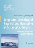 Long-term Limnological Research and Monitoring at Crater Lake, Oregon (eBook, PDF)