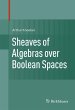 Sheaves of Algebras over Boolean Spaces... - Bild 1