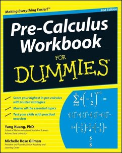 Pre-Calculus Workbook For Dummies (eBook, ePUB) - Kuang, Yang; Gilman, Michelle Rose