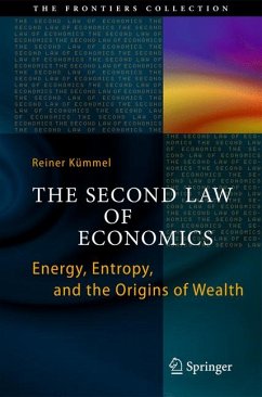 The Second Law of Economics (eBook, PDF) - Kümmel, Reiner