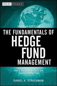 The Fundamentals of Hedge Fund Management (eBook, ePUB) - Strachman, Daniel A.