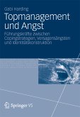 Topmanagement und Angst (eBook, PDF)