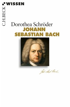 Johann Sebastian Bach (eBook, ePUB) - Schröder, Dorothea