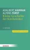 Kleine Geschichte der Kirchenväter (eBook, PDF)